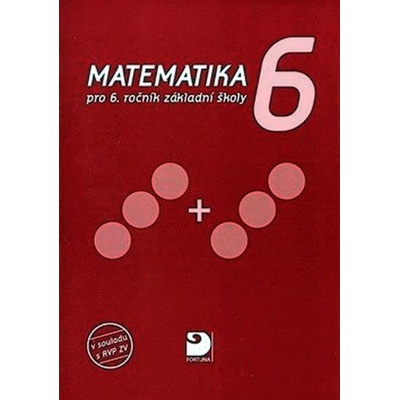Matematika pro 6.r. ZŠ - Coufalová J.,Pěchoučková Š.,Lávička M.