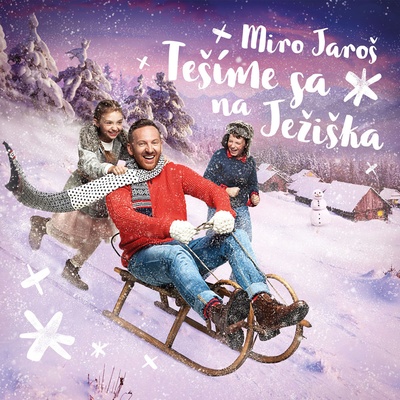 Miro Jaroš - Tešíme sa na Ježiška