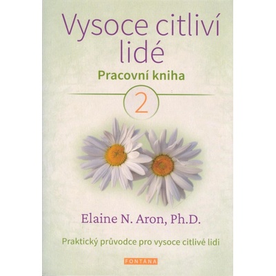 Vysoce citliví lidé 2 - Pracovná kniha