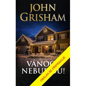 Vánoce nebudou!