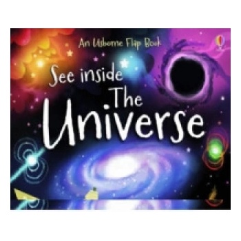 See Inside the Universe - A. Frith