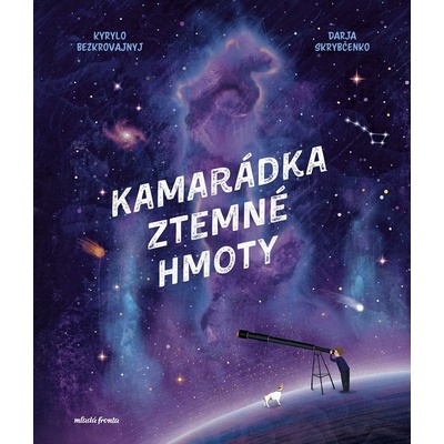 Kamarádka z temné hmoty - Kyrylo Bezkorovainyi
