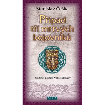 Případ tří mrtvých bojovníků