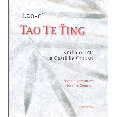 Tao Te Ťing - Lao-c´