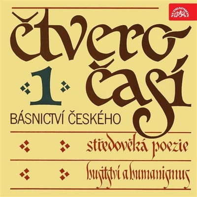 poezie středověká - Čtveročasí básnictví českého 1