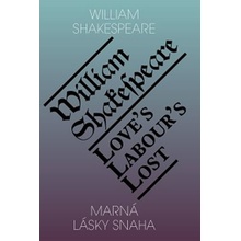 Marná lásky snaha / Love’s Labour’s Lost
