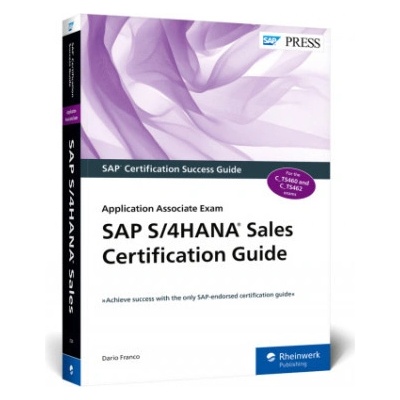 SAP S/4HANA Sales Certification Guide - Application Associate Exam Franco Dario / softback