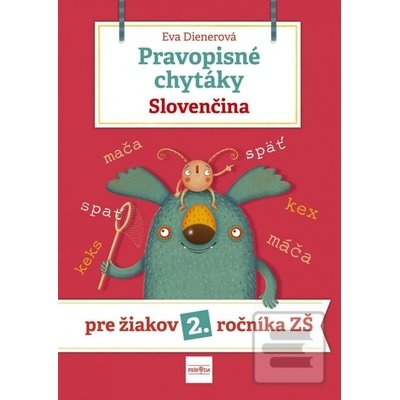 Pravopisné chytáky, Slovenčina - Pre žiakov 2. ročníka základných škôl