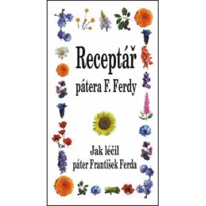 Receptář pátera F. Ferdy | František Ferda (ISBN: 9788080791780)