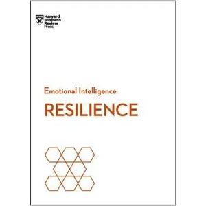 Resilience (HBR Emotional Intelligence Series) | Harvard Business Review, Daniel Goleman, Jeffrey A. Sonnenfeld (ISBN: 9781633694729)