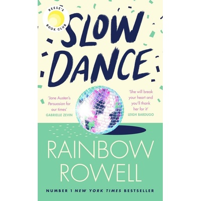Slow Dance - Rainbow Rowell