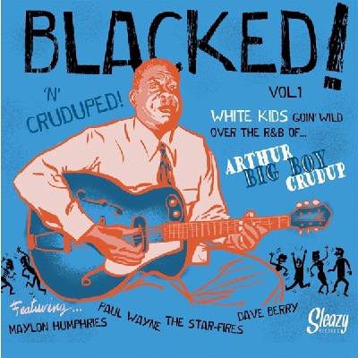 Various Artists - Blacked! 'N' Cruduped! (EP) (0365126393734)