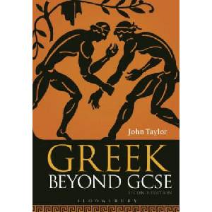 Greek Beyond GCSE | John Taylor (ISBN: 9781474299756)