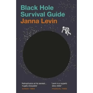 Black Hole Survival Guide (ISBN: 9781529112443)
