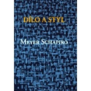 Dílo a styl - Meyer Schapiro