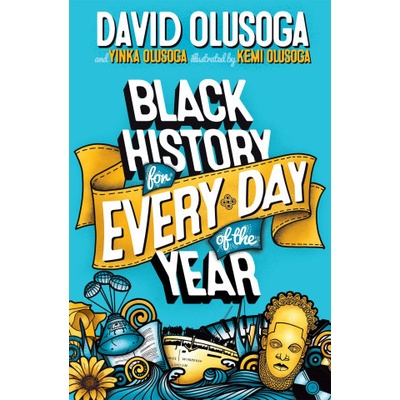 Photo: cizojazycne-knihy.heureka.cz David Olusoga's Black History for Every Day of the Year: A Guide to the New Anthology