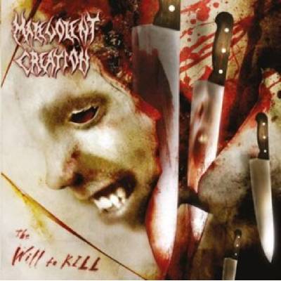 Will to Kill - Malevolent Creation CD