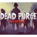 Dead Purge: Outbreak