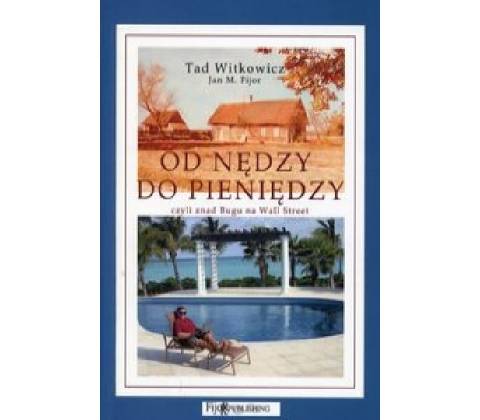 Od nedzy do pieniedzy
