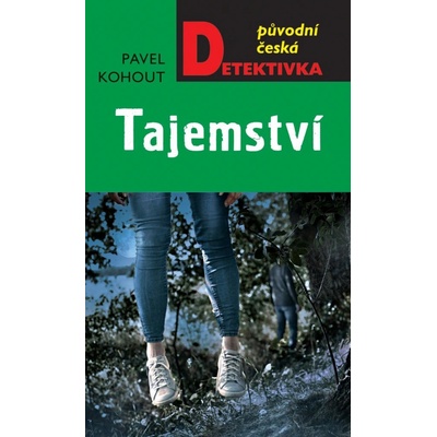 Tajemství - Pavel Kohout