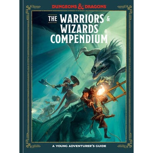 The Warriors & Wizards Compendium (Dungeons & Dragons) | Stacy King, Andrew Wheeler, Official Dungeons & Dragons Licensed (ISBN: 9780593839706)