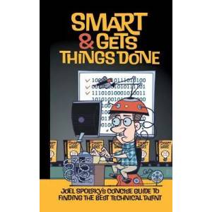Smart and Gets Things Done | Avram Joel Spolsky (2005)