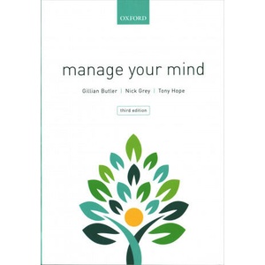 Manage Your Mind | Gillian Butler (ISBN: 9780198747277)