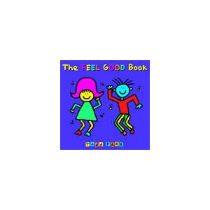 Feel Good Book | Todd Parr (ISBN: 9780316043458)