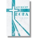 Atribúty Boha - Pink Arthur W.