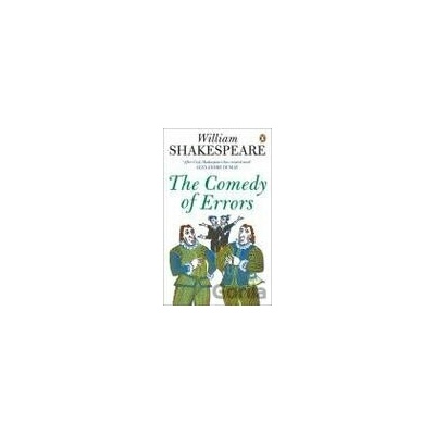 The Comedy of Errors - William Shakespeare