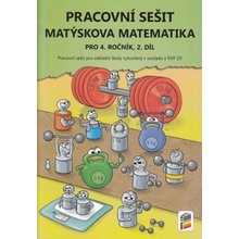 MATÝSKOVA MATEMATIKA PRO 4. ROČNÍK 2. DÍL PS (4-28) - Novotný M., Novák F.