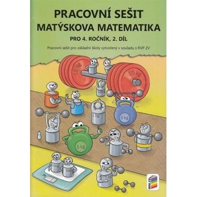 MATÝSKOVA MATEMATIKA PRO 4. ROČNÍK 2. DÍL PS (4-28) - Novotný M., Novák F.