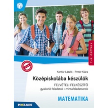 Középiskolába készülök - Felvételi felkészítő - Matematika