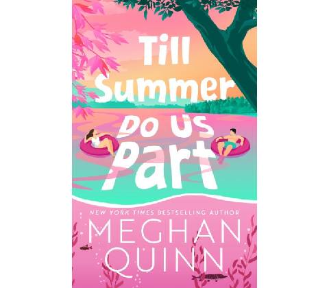 Till Summer Do Us Part