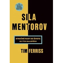 Timothy Ferriss Sila mentorov