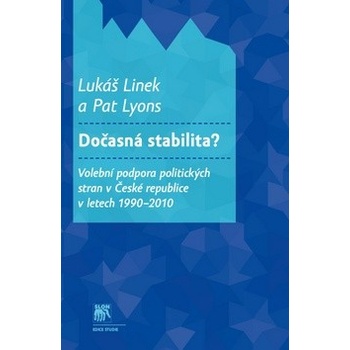 Dočasná stabilita?