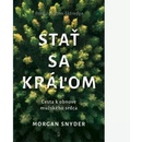 Stať sa kráľom