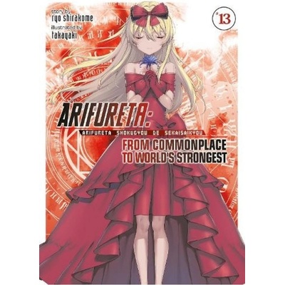 Arifureta: From Commonplace to World's Strongest (Light Novel) Vol. 13 Seven Seas Entertainment, LLC