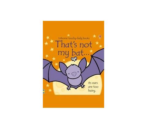 Thats not my bat