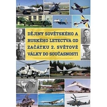 Dějiny sovětského a ruského letectva od začátku 2. světové války do současnosti