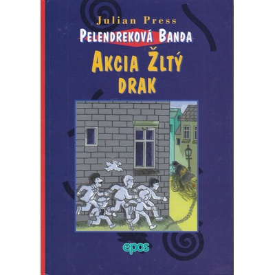 Akcia žltý drak - Julian Press