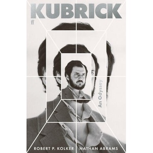Kubrick | Robert P. Kolker, Nathan Abrams (2024)