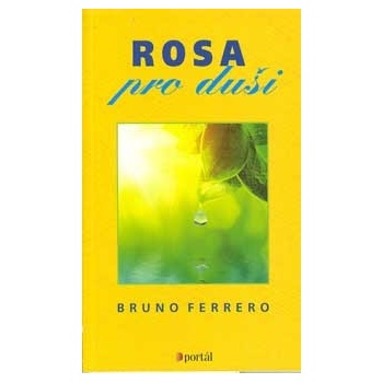 Rosa pro duši
