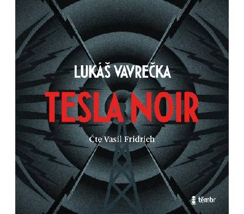 Tesla Noir - Lukáš Vavrečka