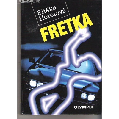 Fretka Eliška Horelová kniha