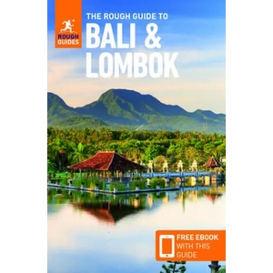 Rough Guide to Bali & Lombok (Travel Guide with Free eBook) | Rough Guides (ISBN: 9781789195958)