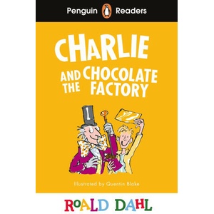 Penguin Readers Level 3: Roald Dahl Charlie and the Chocolate Factory (ISBN: 9780241610862)