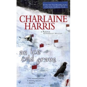 An Ice Cold Grave. Ein eiskaltes Grab, englische Ausgabe | Charlaine Harris (ISBN: 9780425224243)