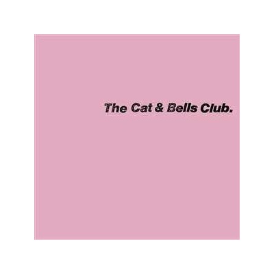 The Cat Bells Club - The Cat Bells Club LP