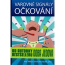 Knihy Varovné signály očkování - Anna Strunecká